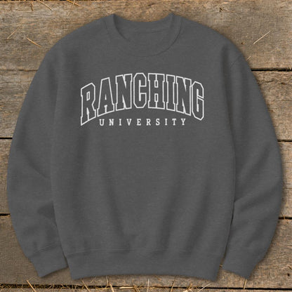 Ranching University Sweatshirt