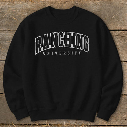 Ranching University Sweatshirt
