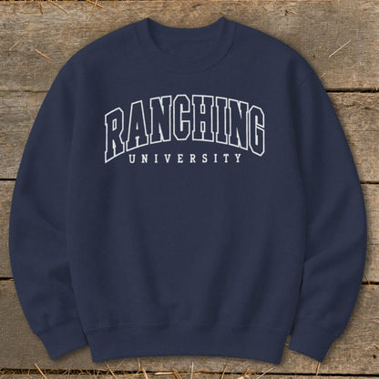 Ranching University Sweatshirt