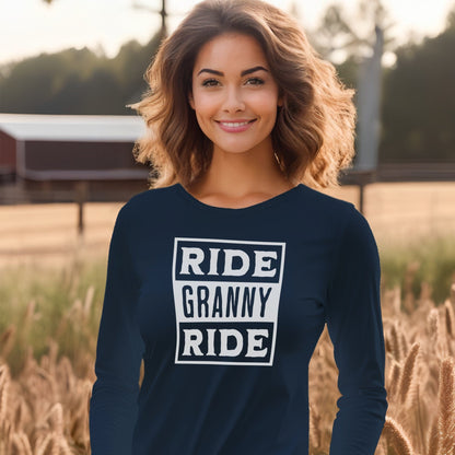 Ride Granny Ride Long Sleeve Tee