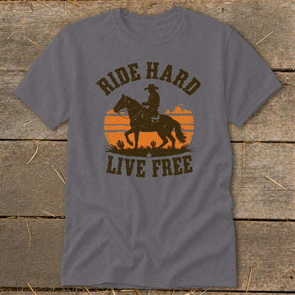 Gray t-shirt with silhouette of cowboy on horseback and text "RIDE HARD LIVE FREE".