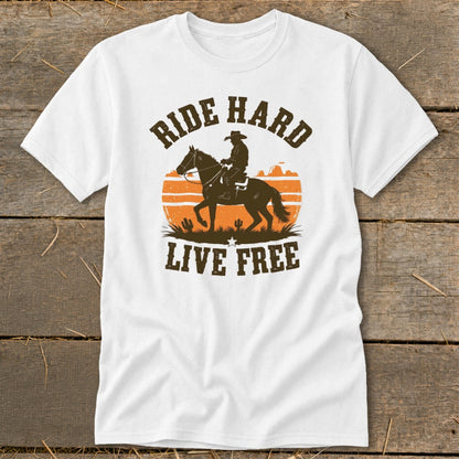 White t-shirt with cowboy on horse and text "Ride Hard Live Free".
