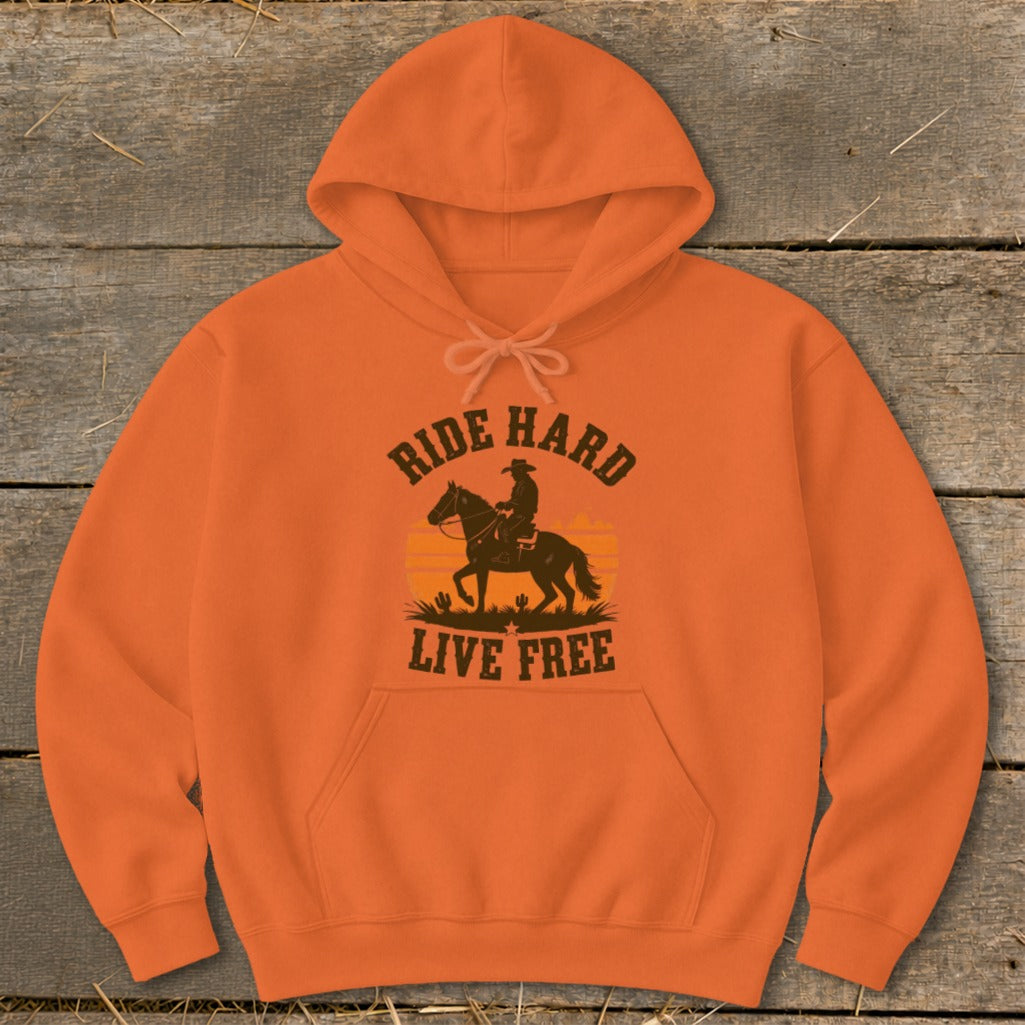 Orange hoodie with cowboy on horseback graphic and text "Ride Hard Live Free".