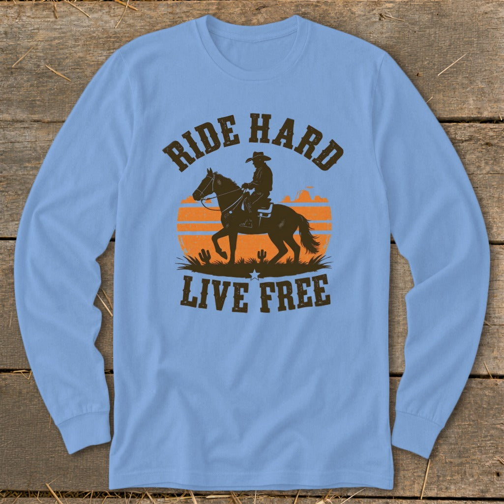 Light blue long sleeve shirt with "RIDE HARD LIVE FREE" cowboy and horse graphic.