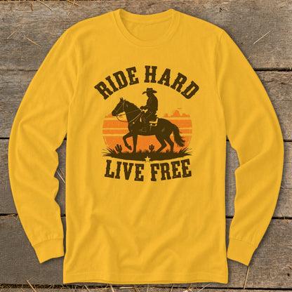 Long-sleeve yellow shirt with cowboy on horse graphic and text "Ride Hard Live Free".
