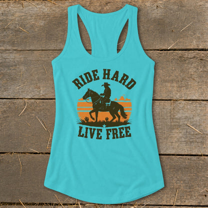 Turquoise tank top with a cowboy silhouette on horseback, cacti, and text "RIDE HARD LIVE FREE".