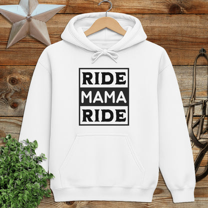Ride Mama Ride Hoodie
