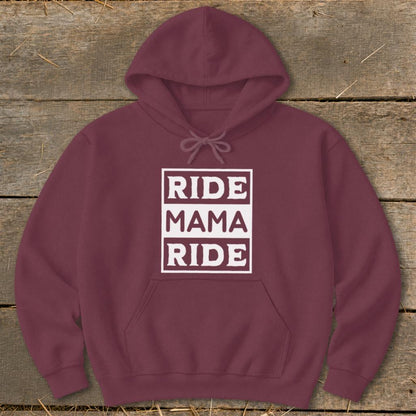 Ride Mama Ride Hoodie