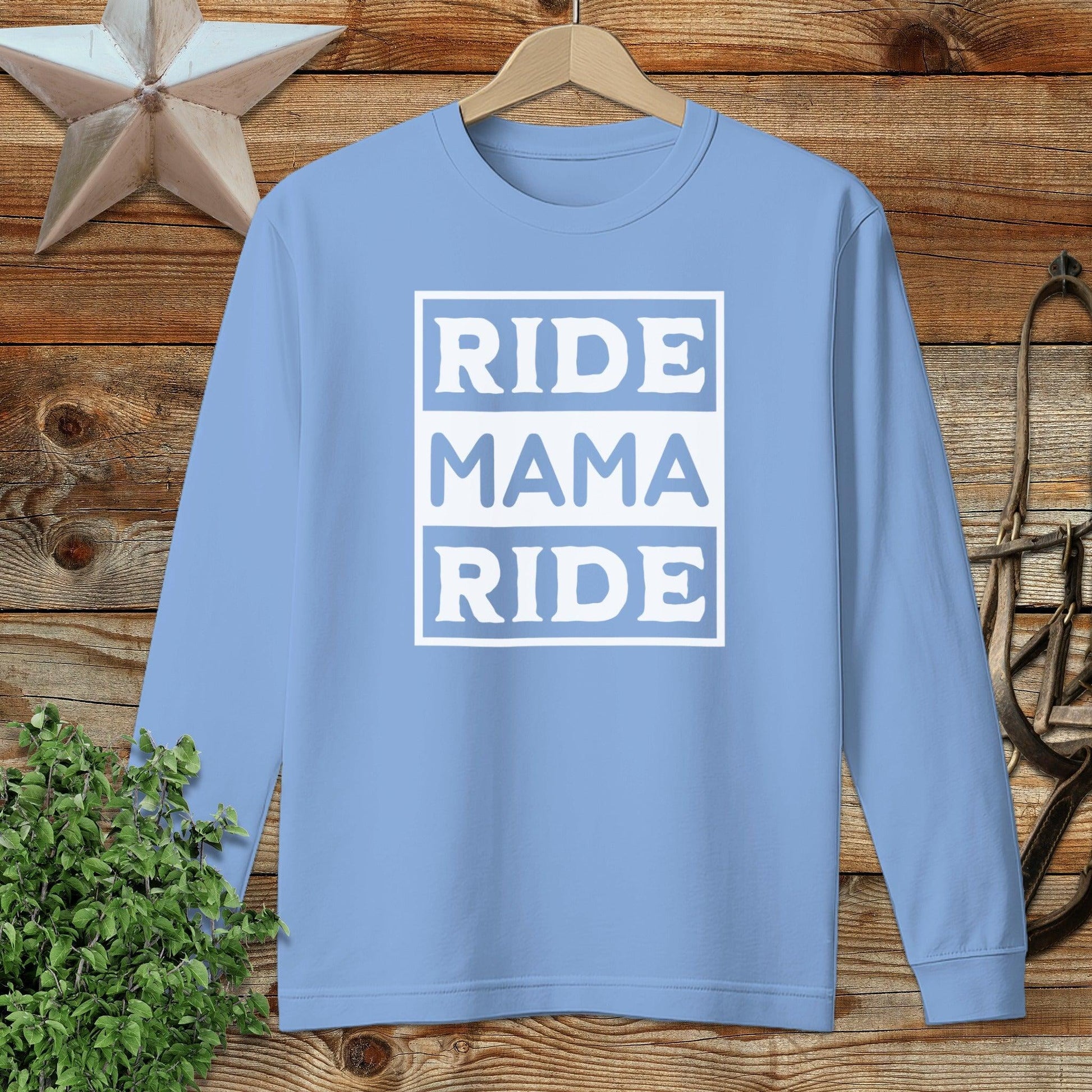 Ride Mama Ride Long Sleeve Tee
