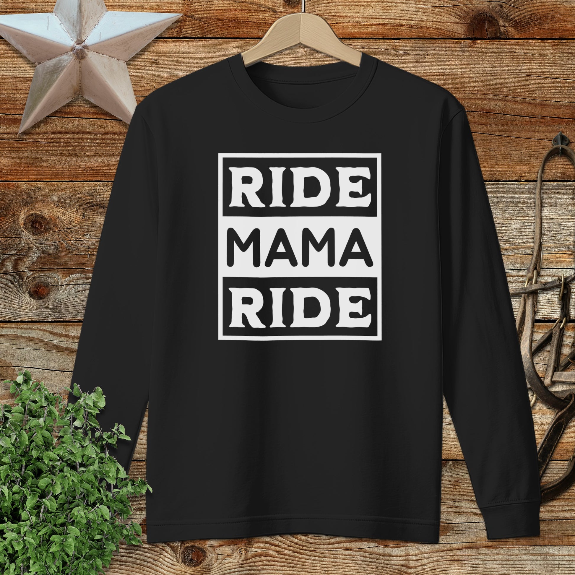 Ride Mama Ride Long Sleeve Tee