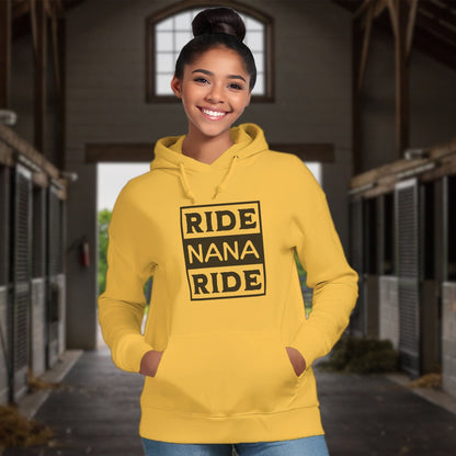 Ride Nana Ride Hoodie