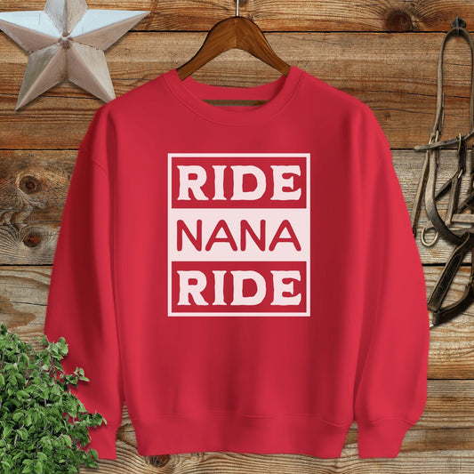 Ride Nana Ride Sweatshirt