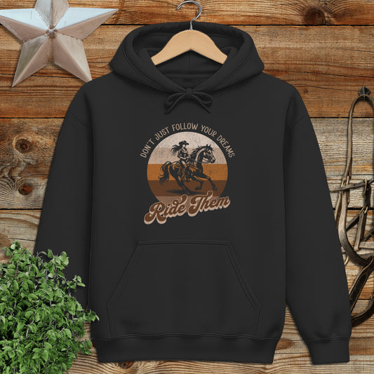 Ride Your Dreams Hoodie