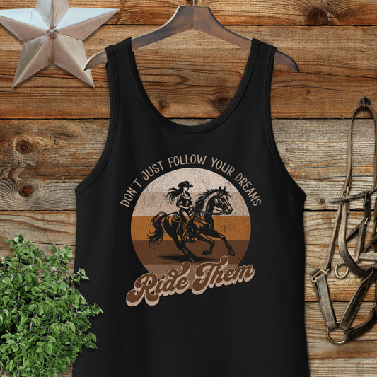 Ride Your Dreams Tank Top