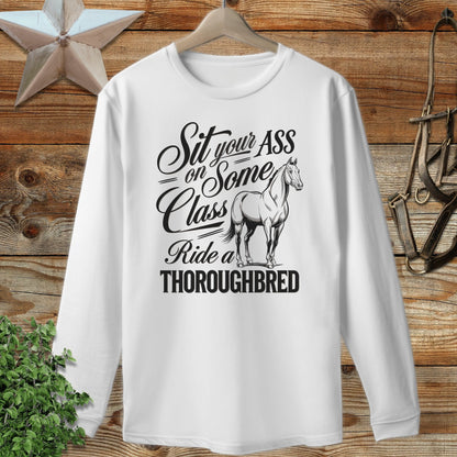 Ride a Thoroughbred Long Sleeve Tee