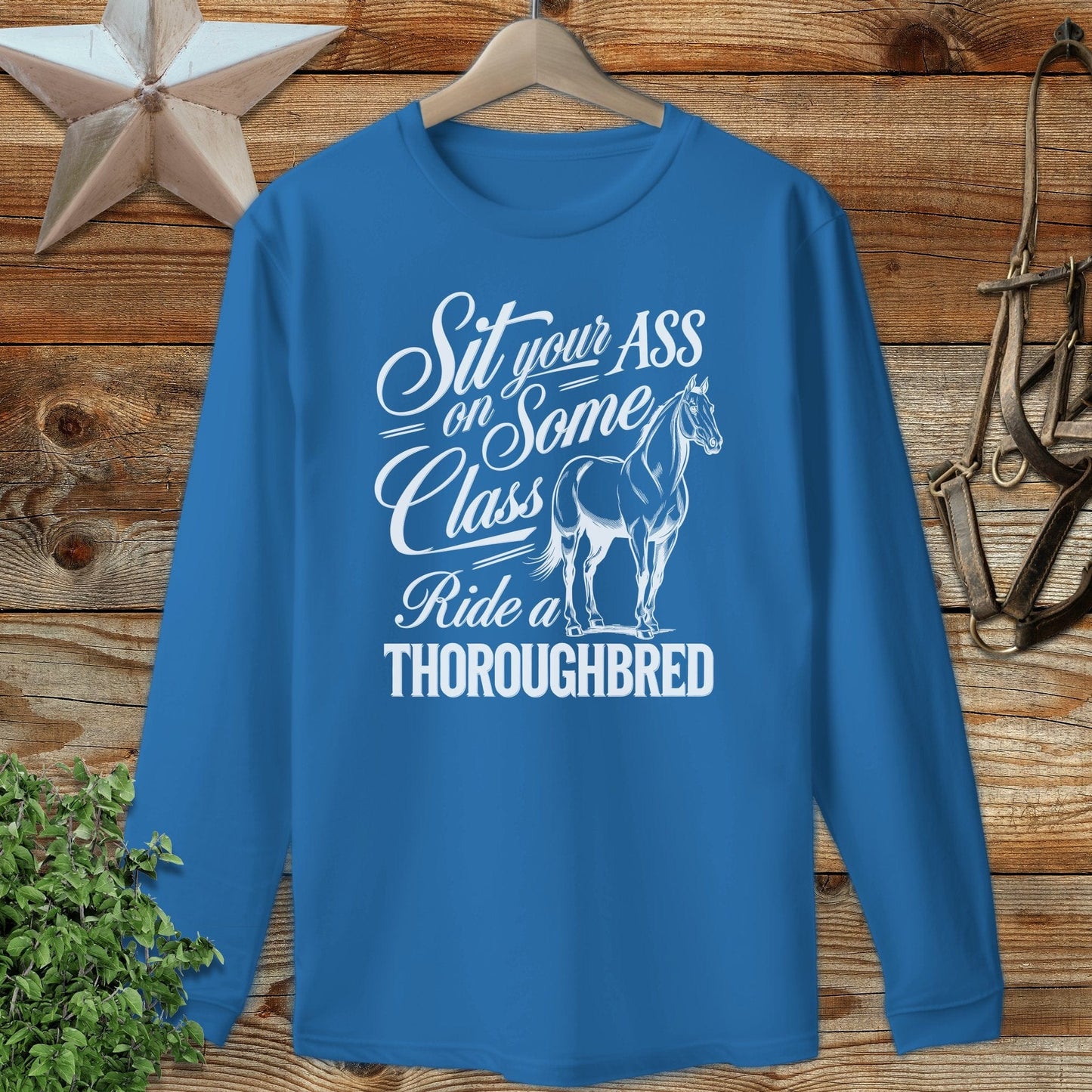 Ride a Thoroughbred Long Sleeve Tee