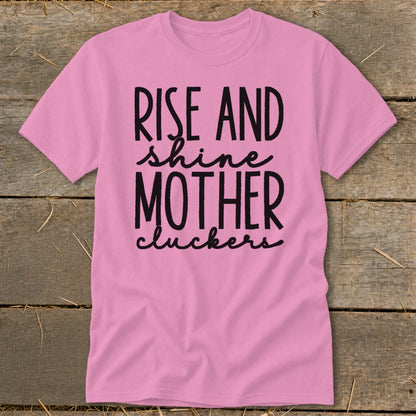 Rise and Shine Classic Tee
