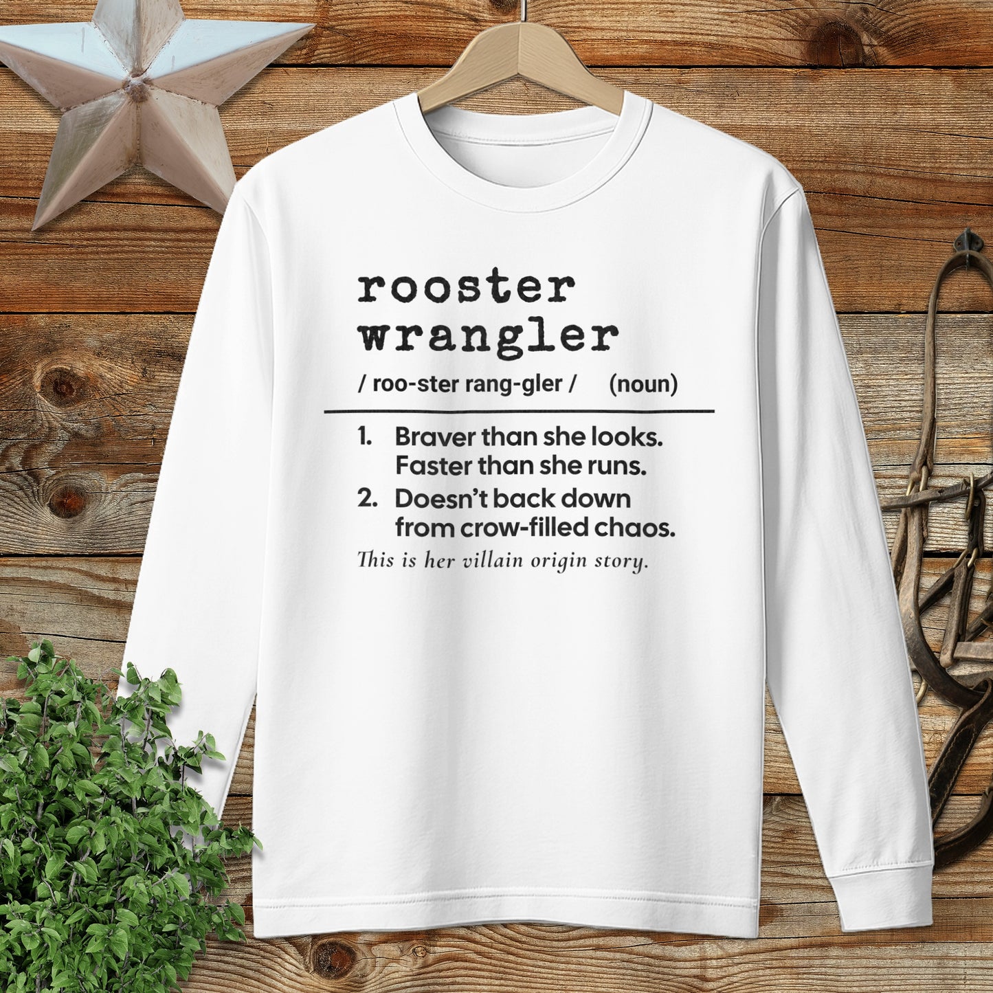 Rooster Wrangler Definition Long Sleeve Tee
