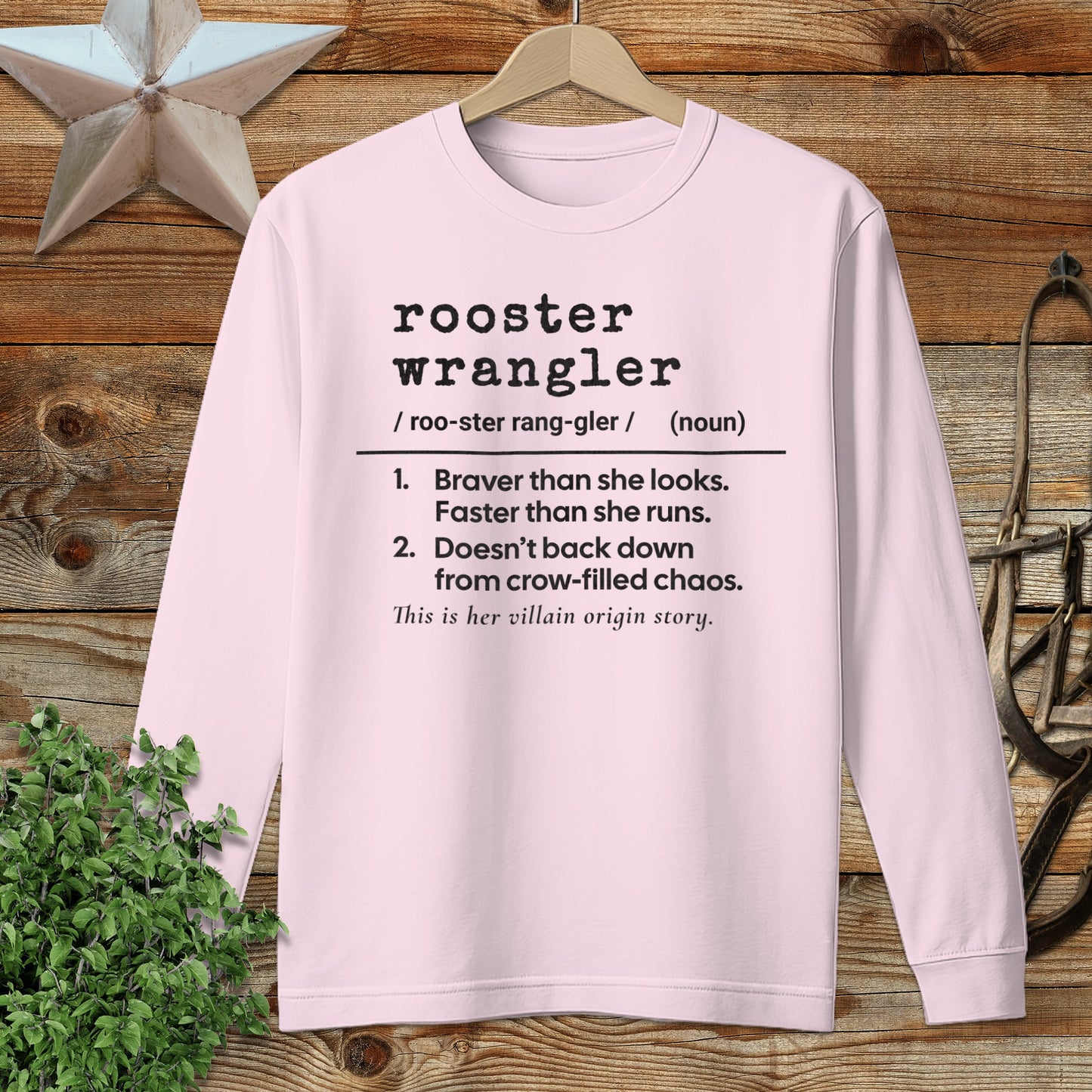 Rooster Wrangler Definition Long Sleeve Tee