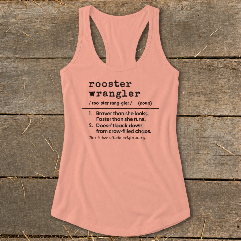 Peach tank top with "rooster wrangler" definition and humorous origin story.