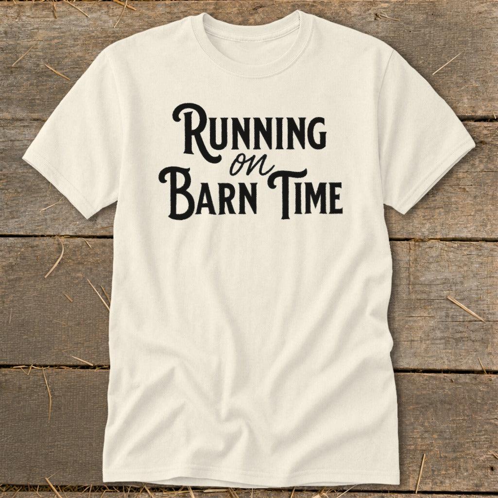 Running on Barn Time Classic Tee