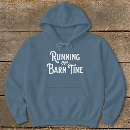 Running on Barn Time Hoodie