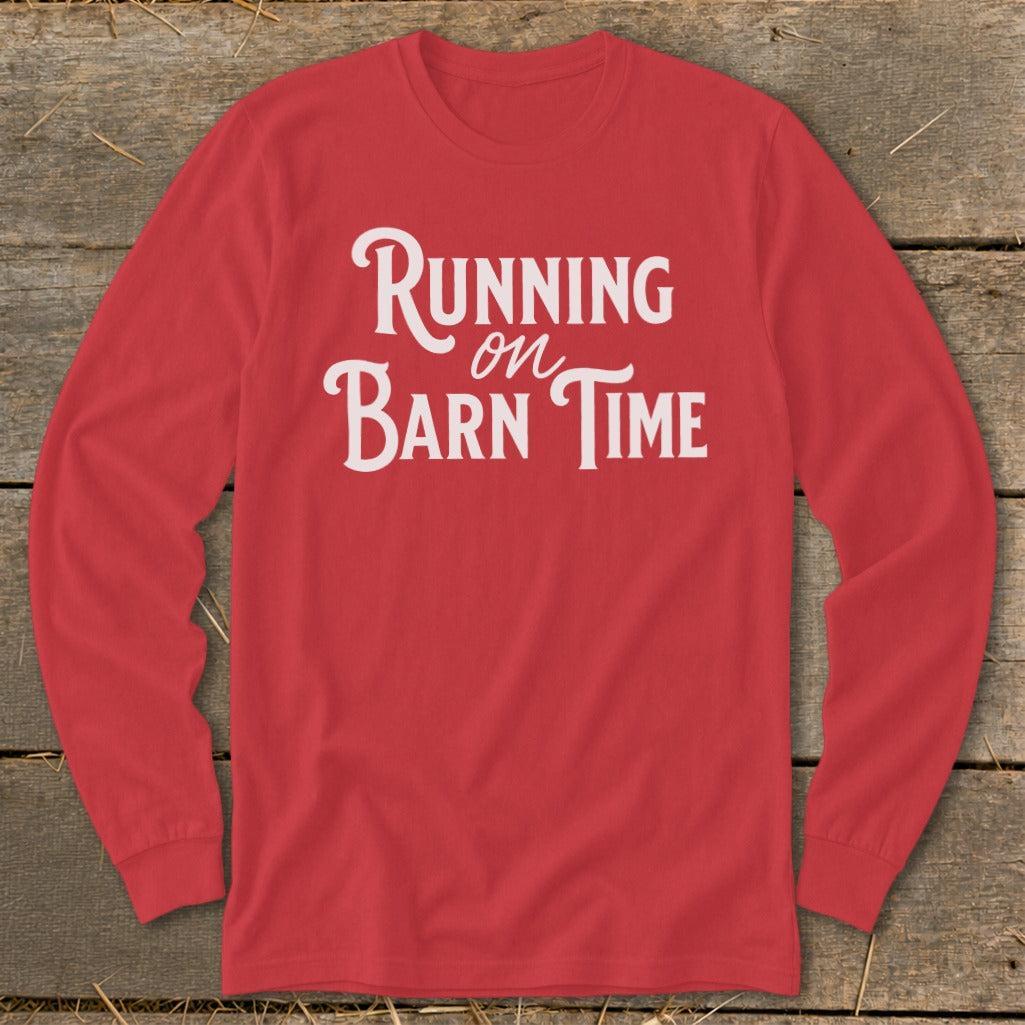 Running on Barn Time Long Sleeve Tee