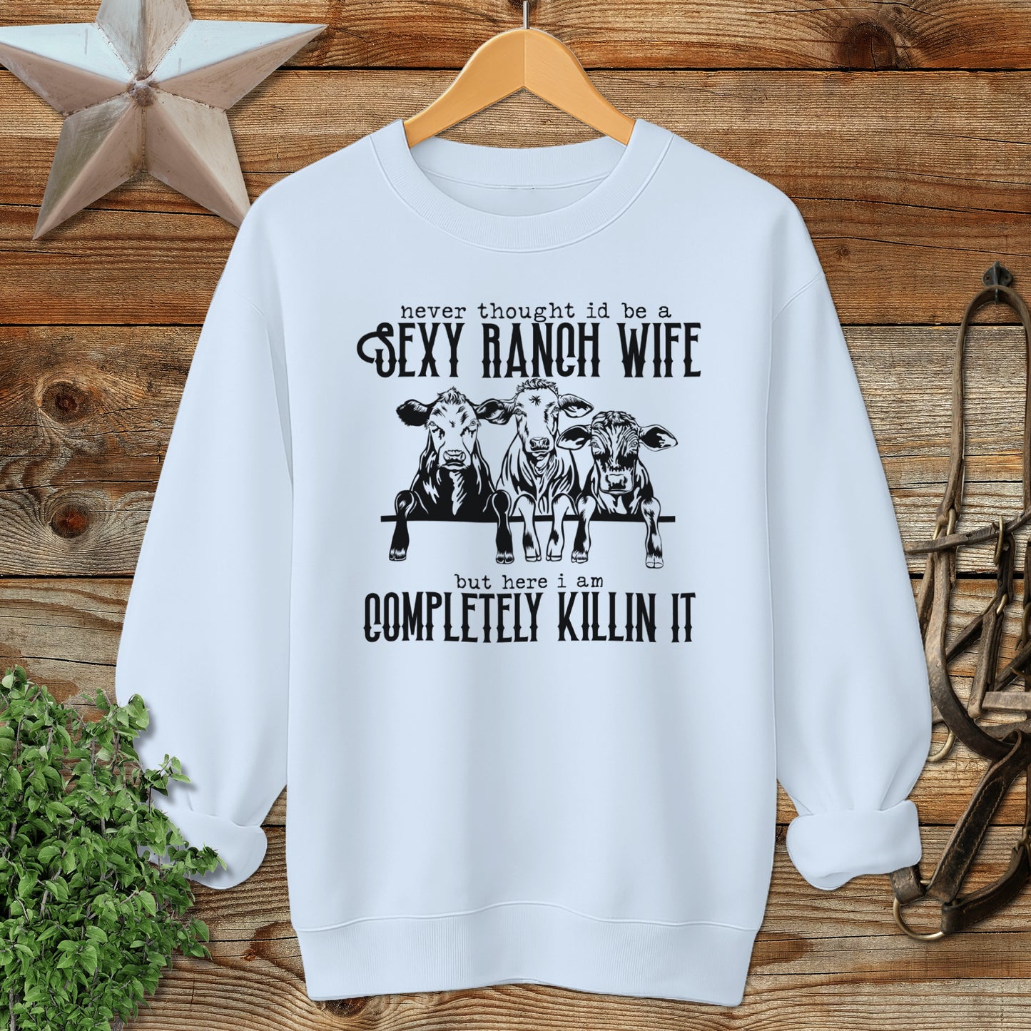 Sexy Ranch Wife Sweatshirt