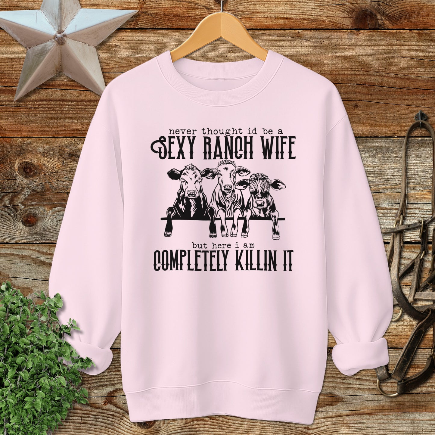 Sexy Ranch Wife Sweatshirt