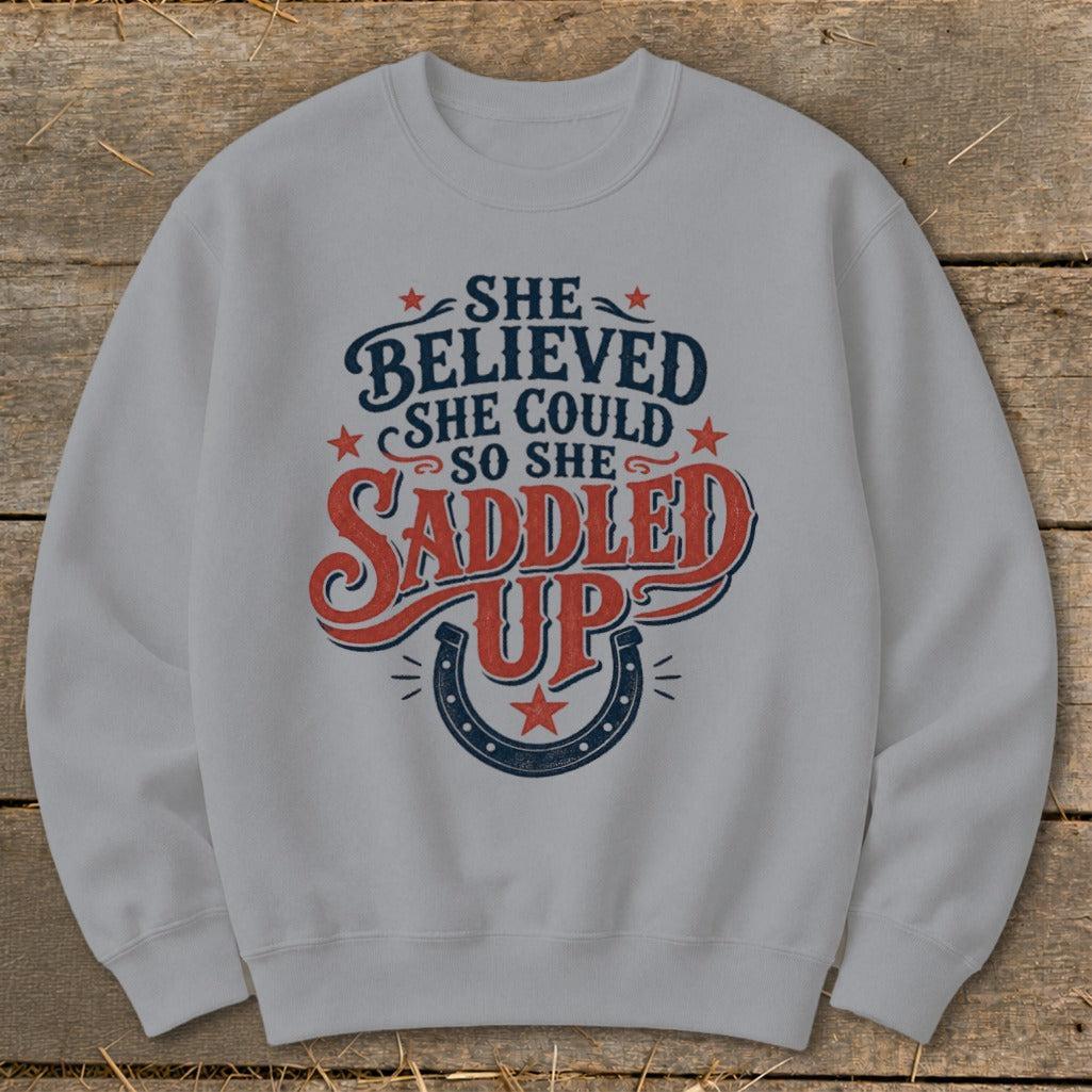 She Saddled Up Sweatshirt