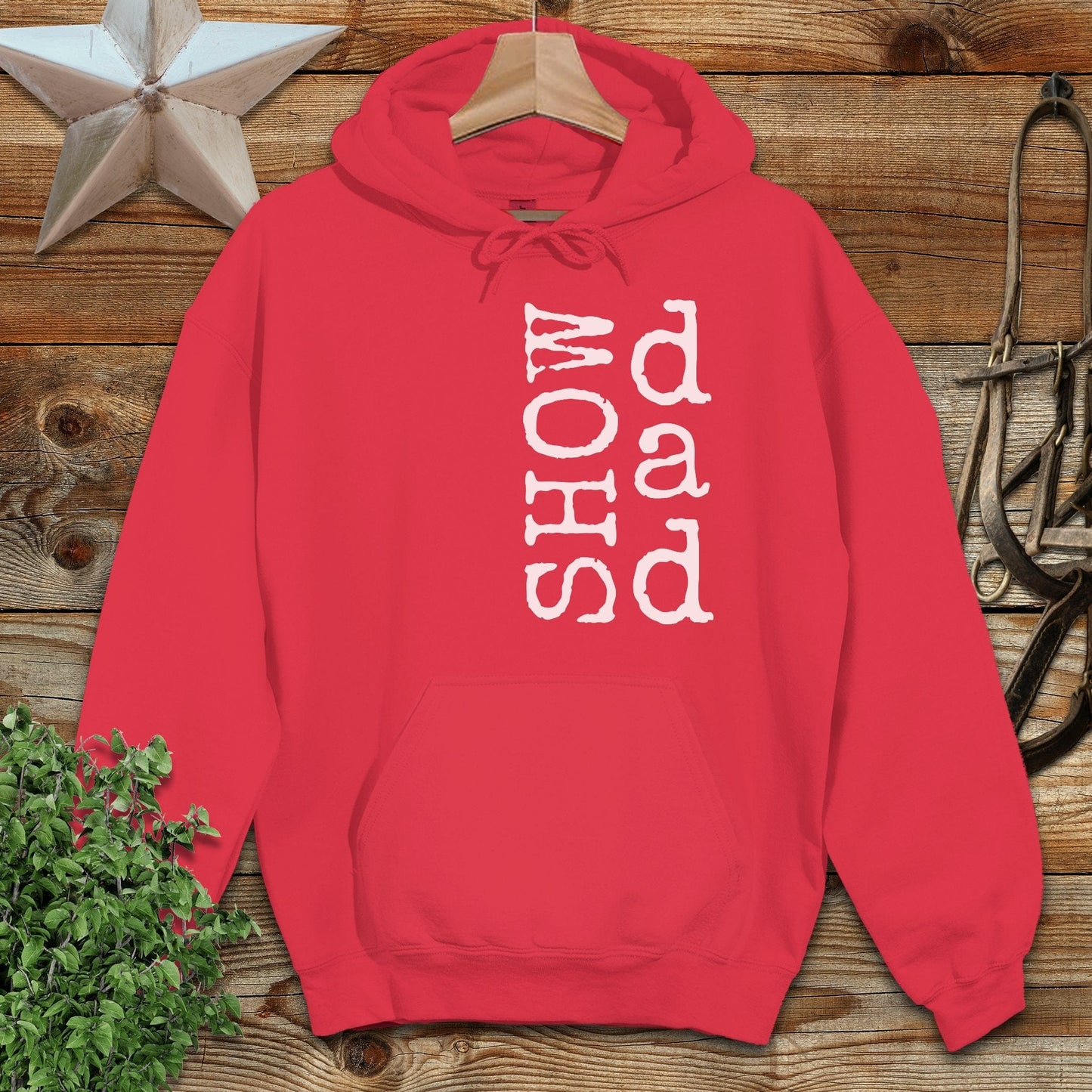 Show Dad Hoodie