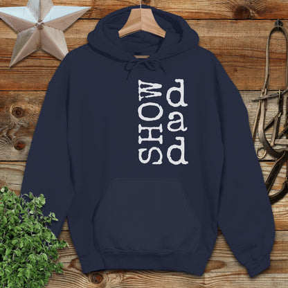 Show Dad Hoodie
