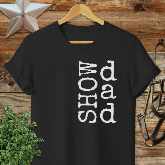 Show Dad T-shirt