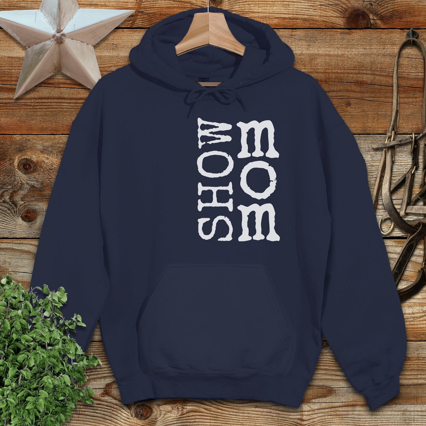 Show Mom Hoodie