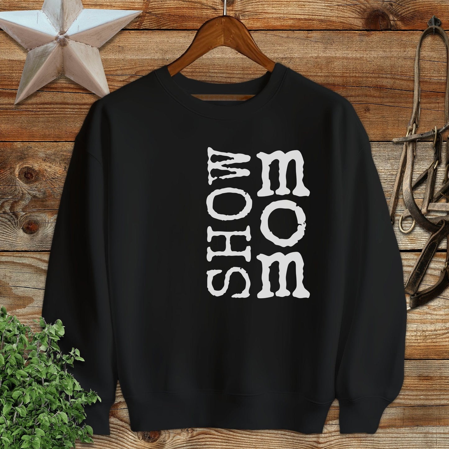 Show Mom Sweatshirt