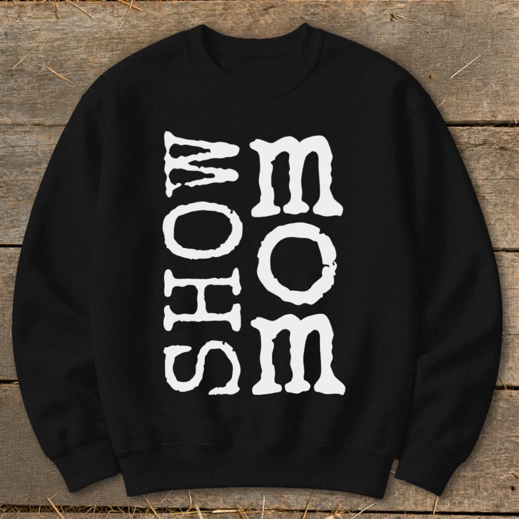 Show Mom Sweatshirt - Black