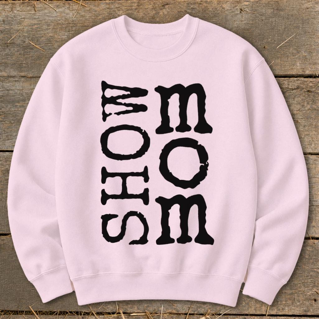 Show Mom Sweatshirt - Light Pink