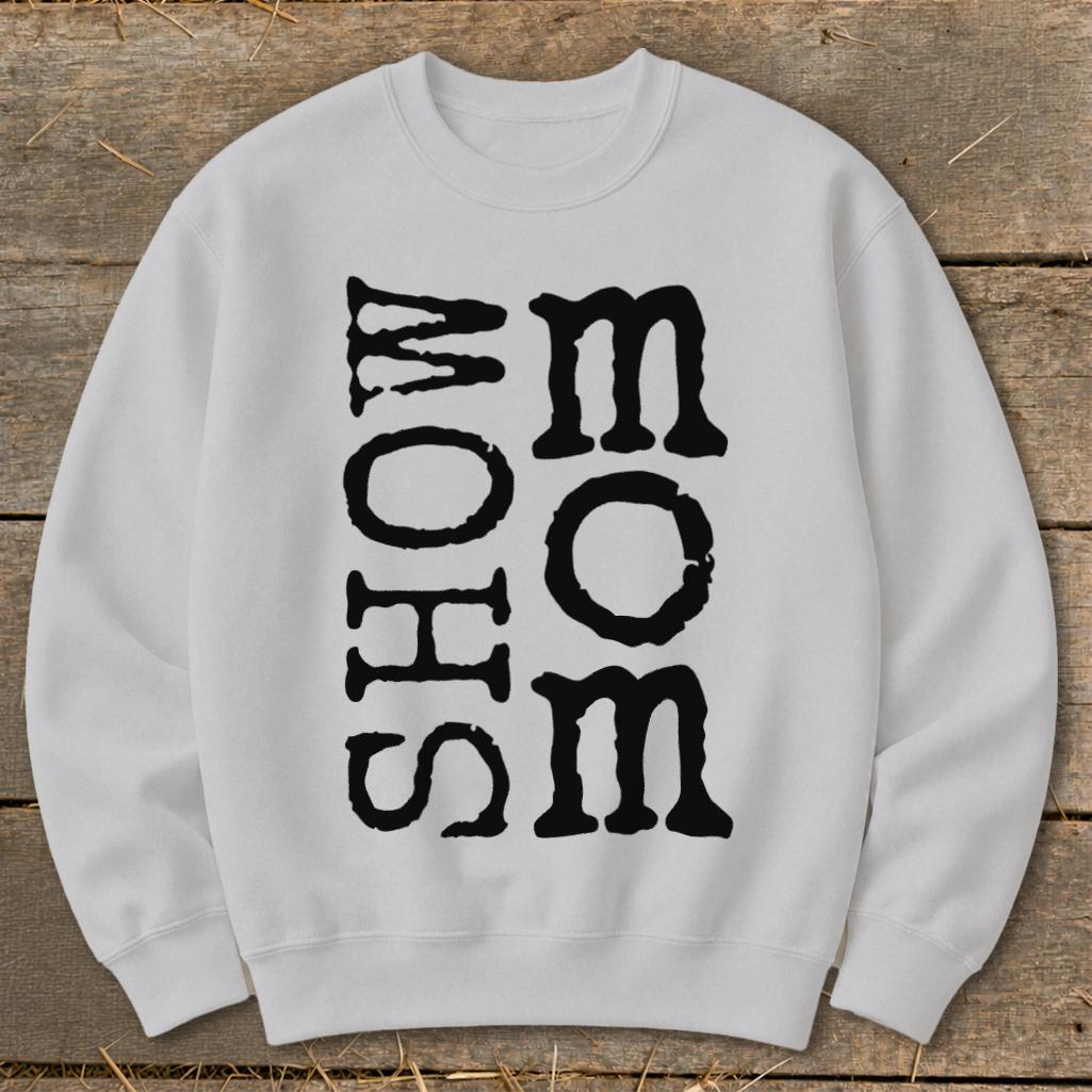 Show Mom Sweatshirt - Sport Grey