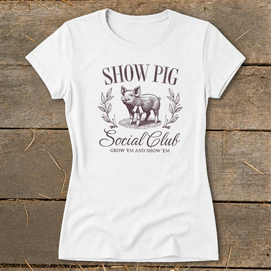 Show Pig Social Club Ladies Tee - White