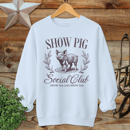 Show Pig Social Club Sweatshirt