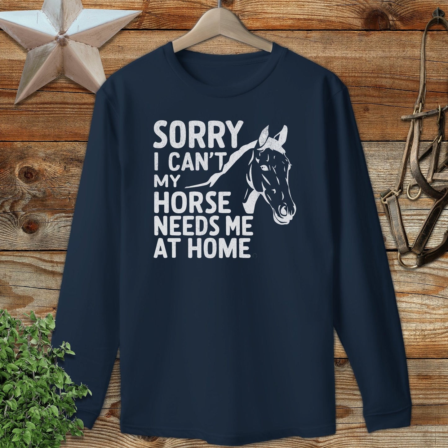 Sorry I Can't Long Sleeve Tee