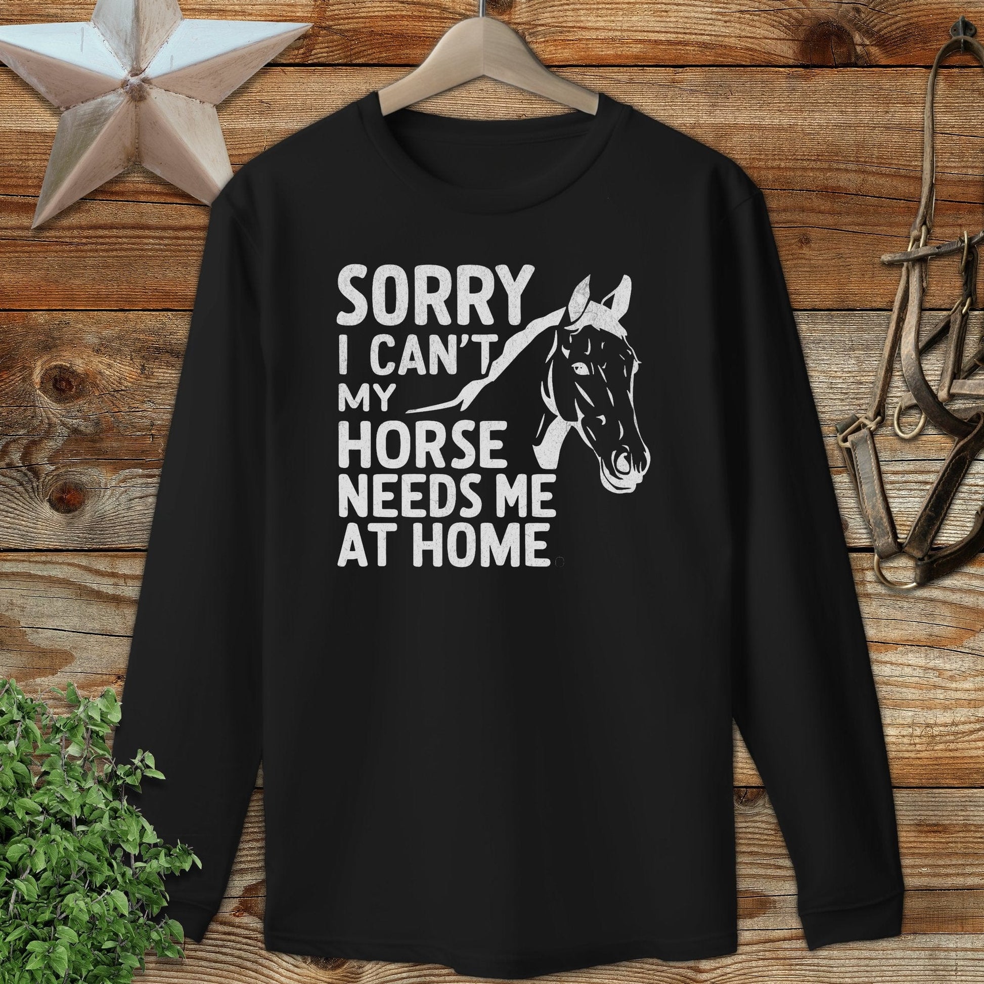 Sorry I Can't Long Sleeve Tee