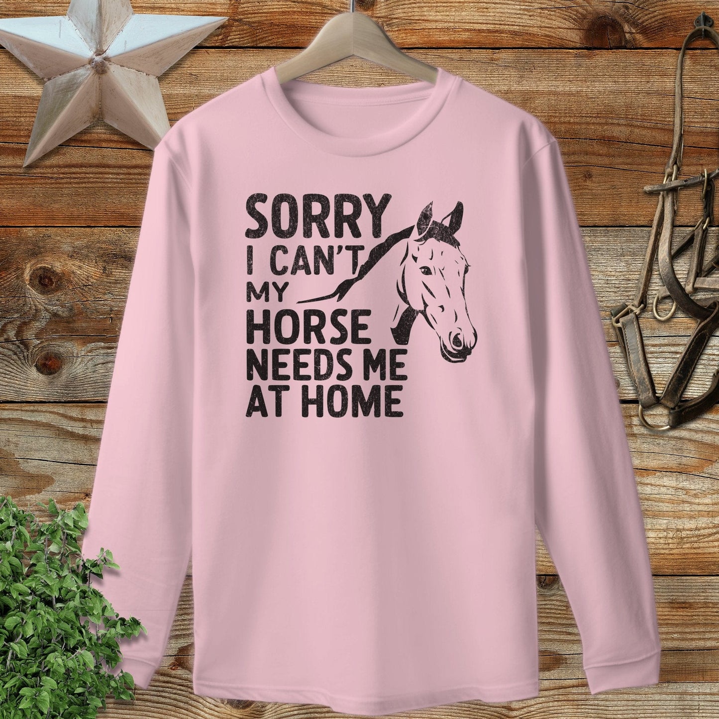 Sorry I Can't Long Sleeve Tee