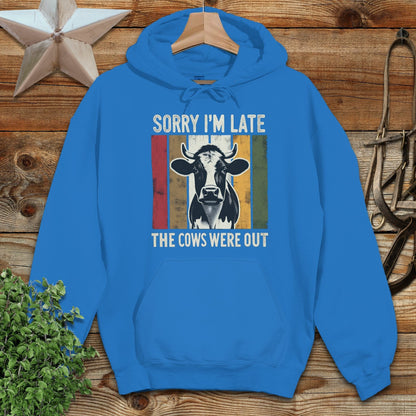 Sorry I'm Late Hoodie