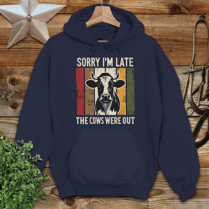 Sorry I'm Late Hoodie