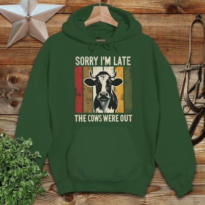 Sorry I'm Late Hoodie