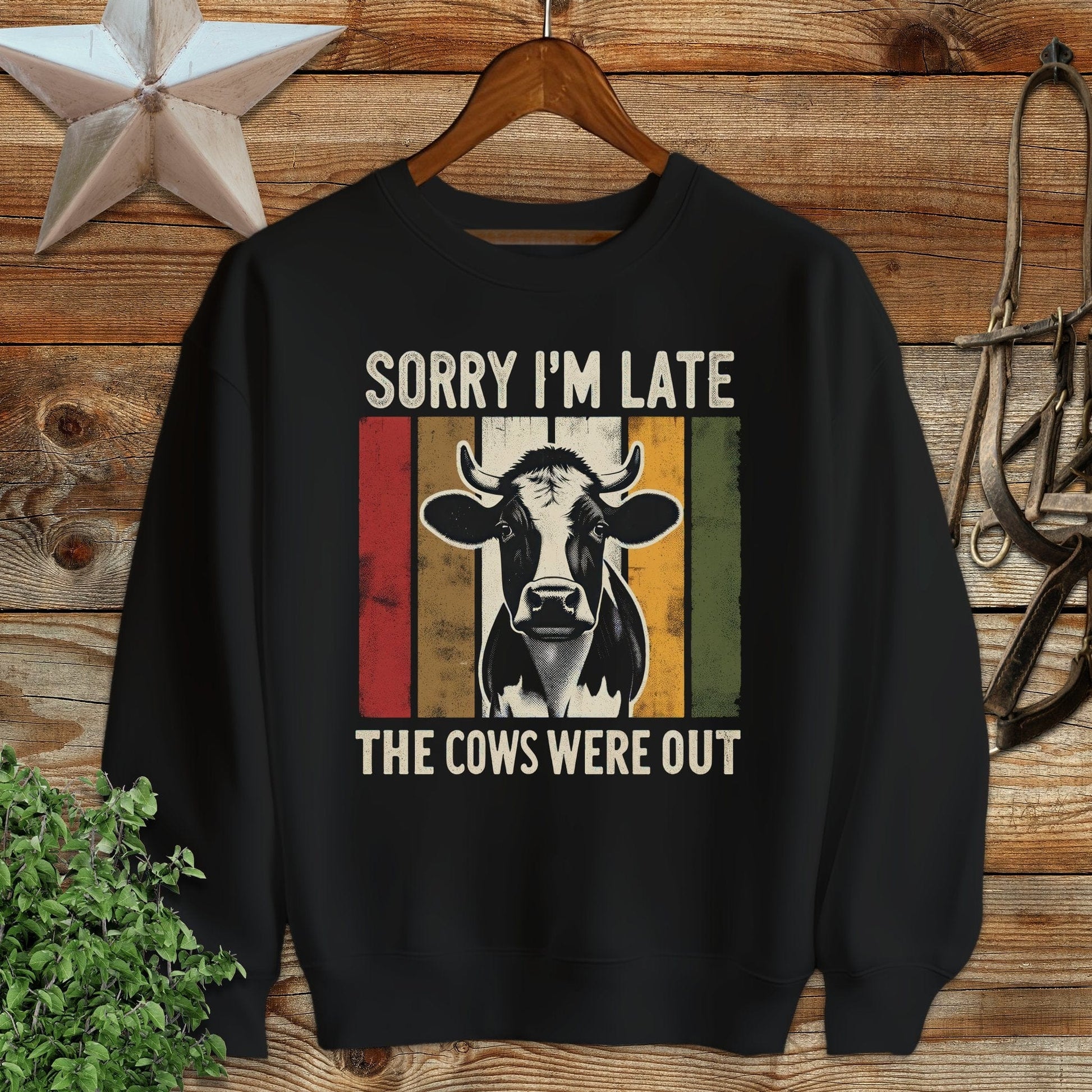 Sorry I'm Late Sweatshirt