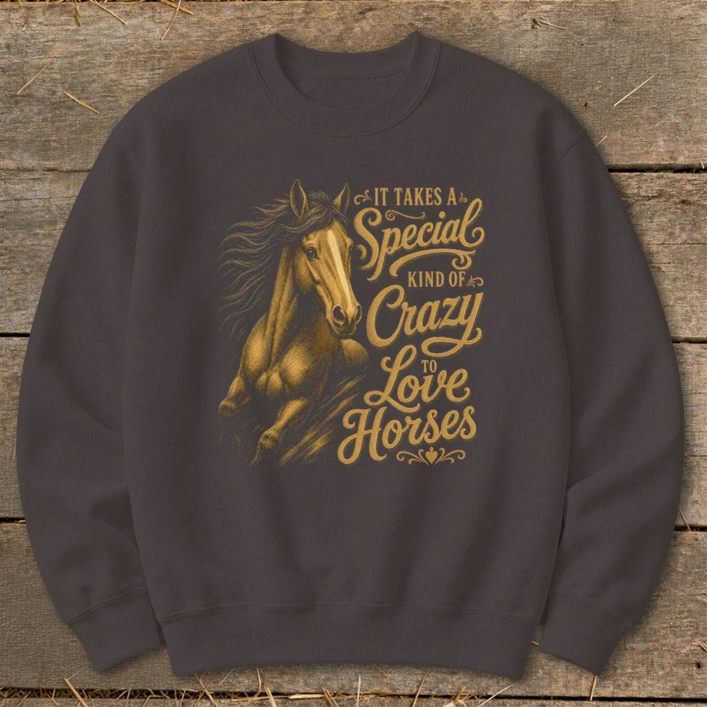 Special Kind of Crazy Sweatshirt
