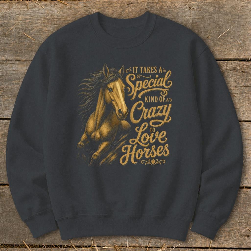 Special Kind of Crazy Sweatshirt