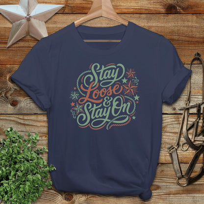 Stay Loose & Stay On Softstyle Tee